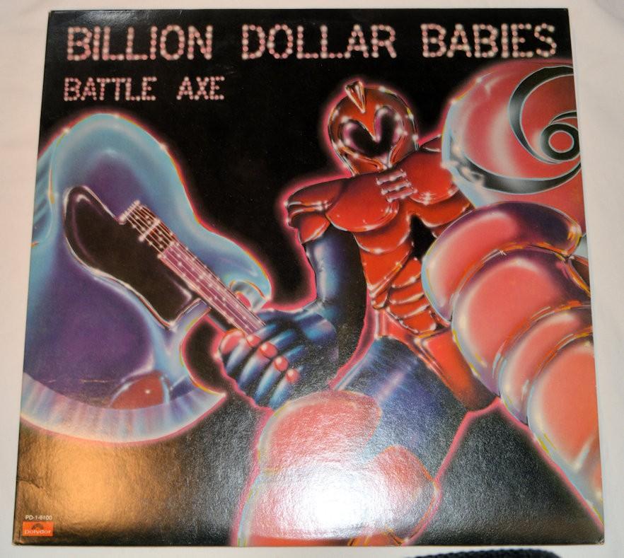 Billion Dollar Babies - Battle Axe