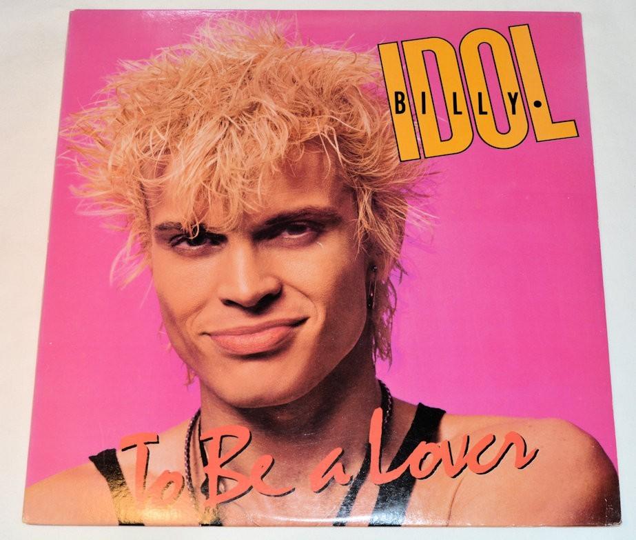Idol, Billy - To Be A Lover