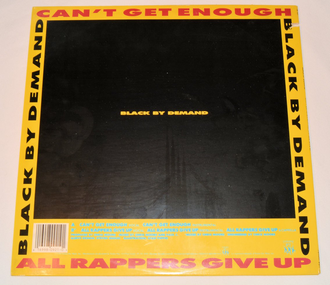 Black By Demand - Can't Get Enough / All Rappers Give Up
