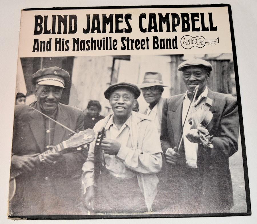 Campbell, Blind James - Nashville Street Band