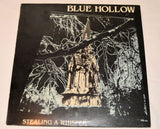 Blue Hollow - Stealing A Whisper