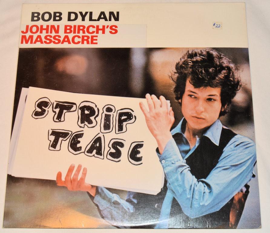 Dylan, Bob - John Birch's Massacre
