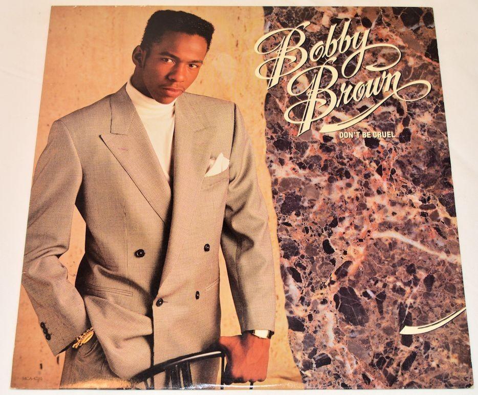 Brown, Bobby - Don't Be Cruel