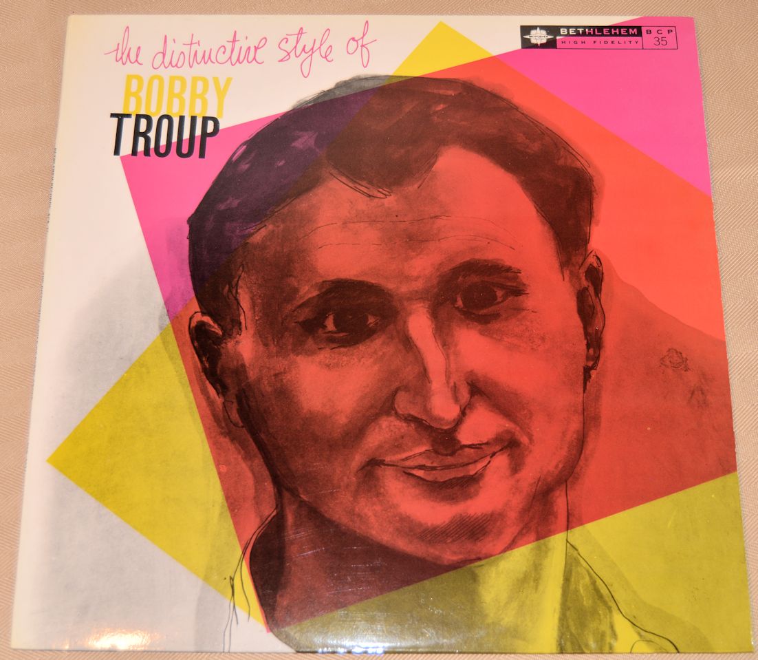 Troup, Bobby - The Distinctive Style Of