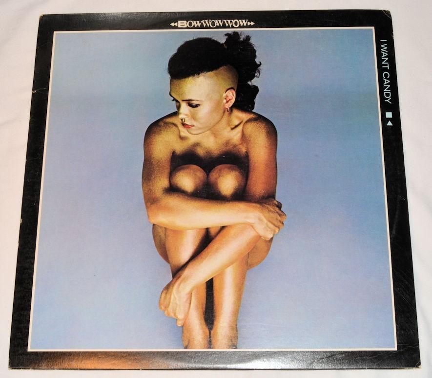 Bow Wow Wow - I Want Candy