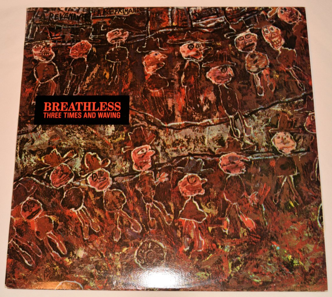 Breathless - Three Times And Waving