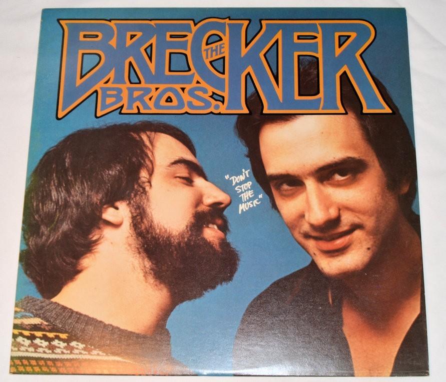 Brecker Bros - Don't Stop The Music