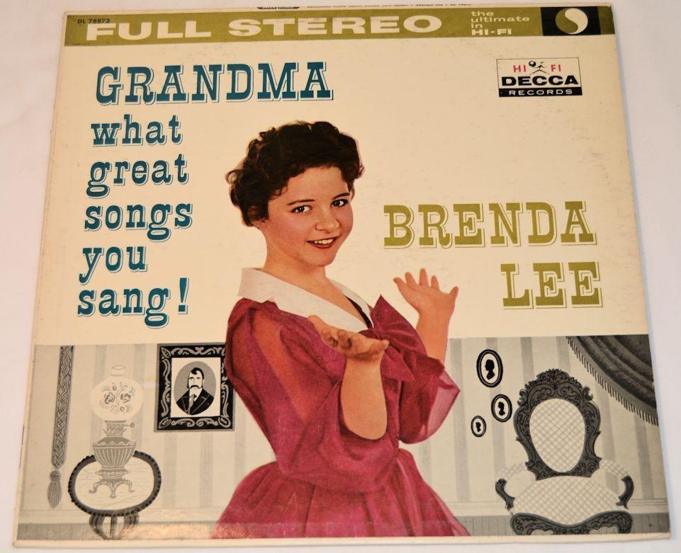 Lee, Brenda - Grandma What Great Songs