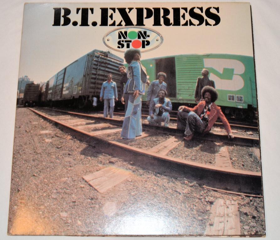 B.T. Express - Non-Stop