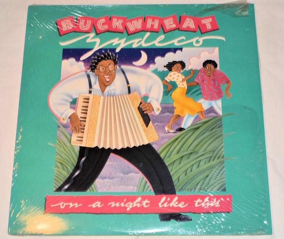 Buckwheat Zydeco On A Night Like This Joe's Albums