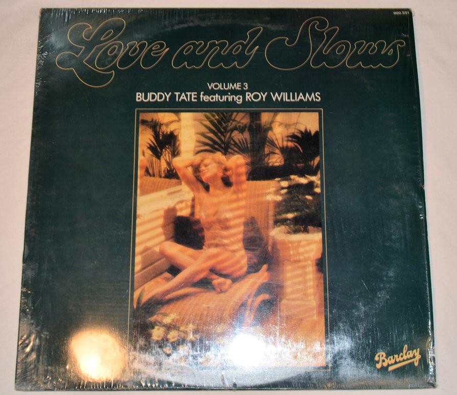 Tate, Buddy - Love And Slows 3