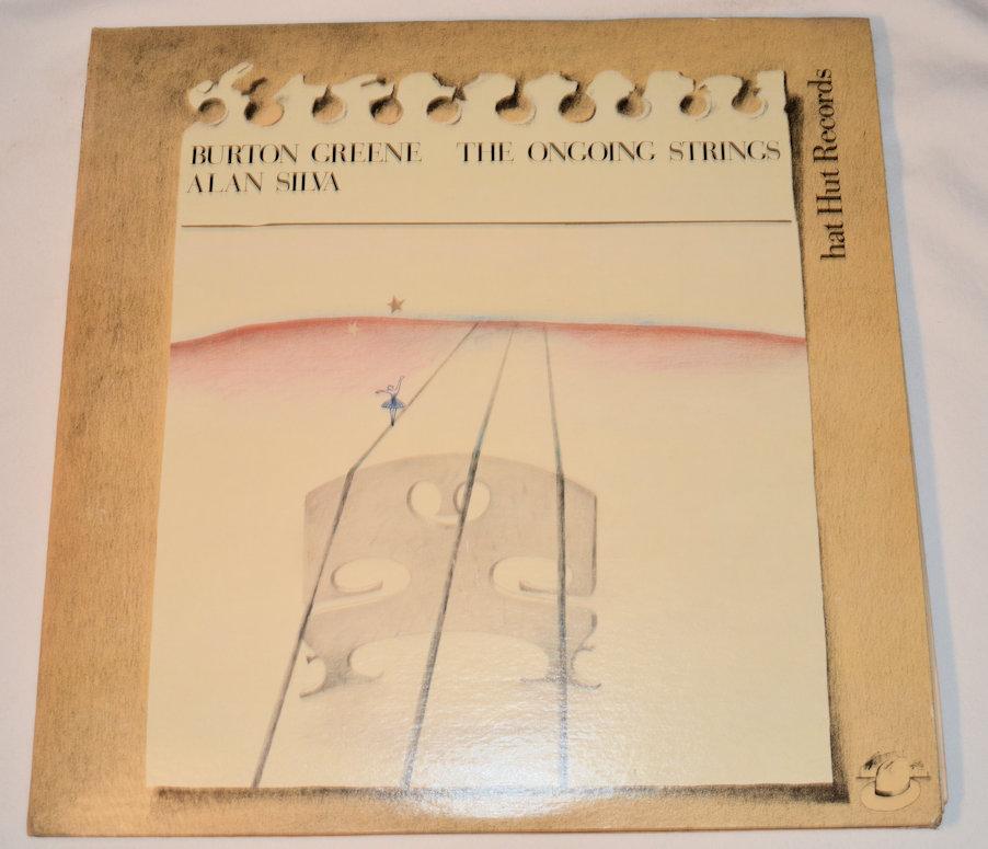 Greene, Burton - The Ongoing Strings