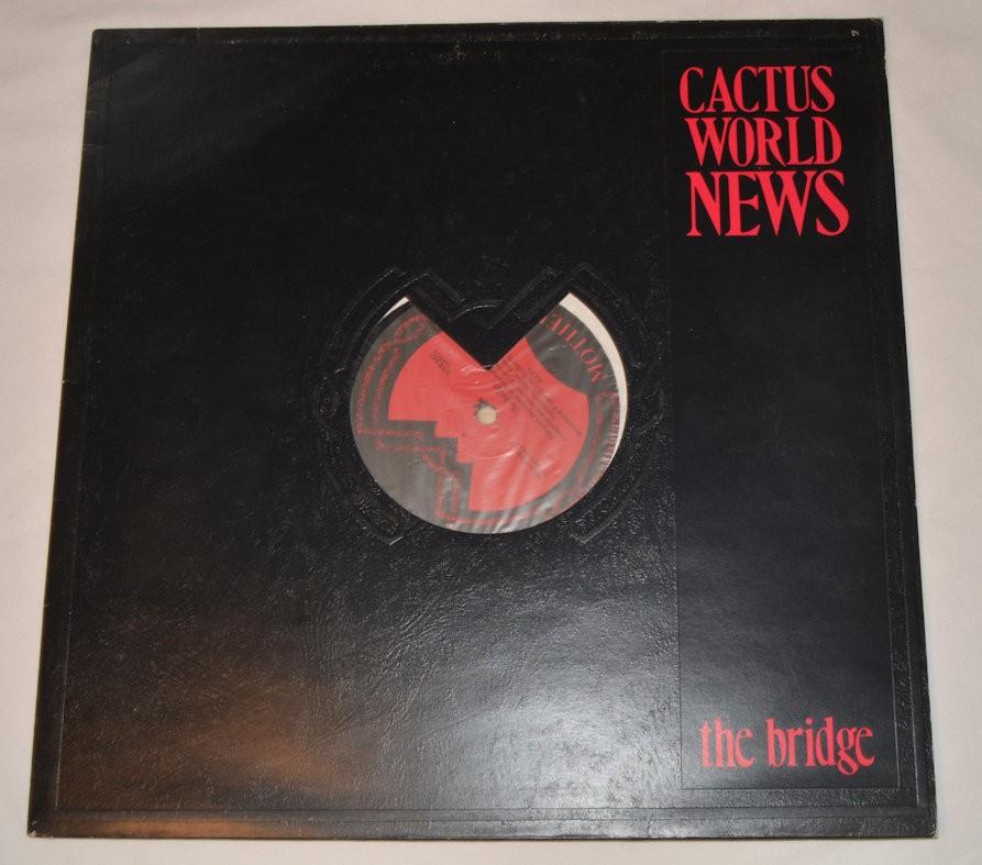 Cactus World News - The Bridge