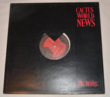Cactus World News - The Bridge