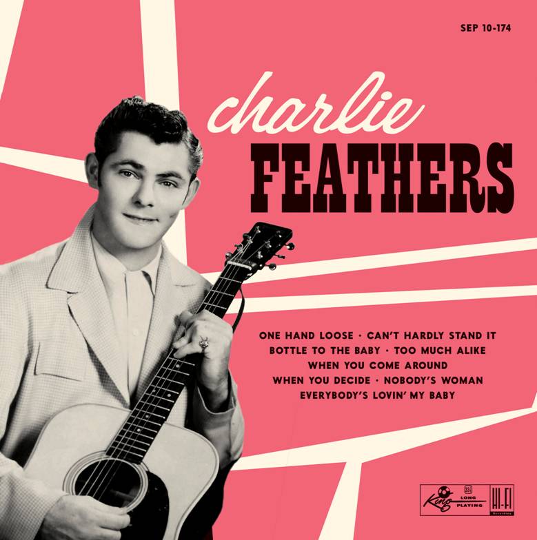 Feathers, Charlie - Charlie Feathers