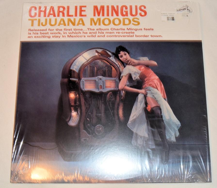 Mingus, Charlie - Tijuana Moods