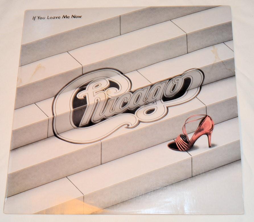Chicago - If You Leave Me Now