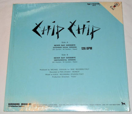 Chip Chip - Never Can Say Goodbye