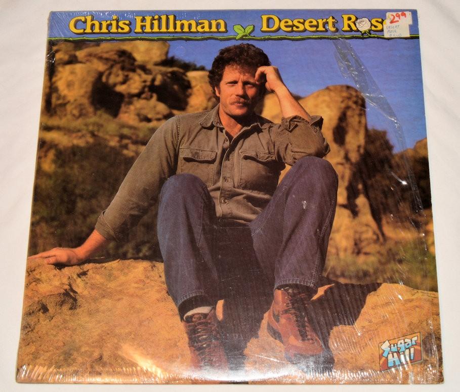 Hillman, Chris - Desert Rose