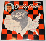 Chubby Checker - For Twisters Only