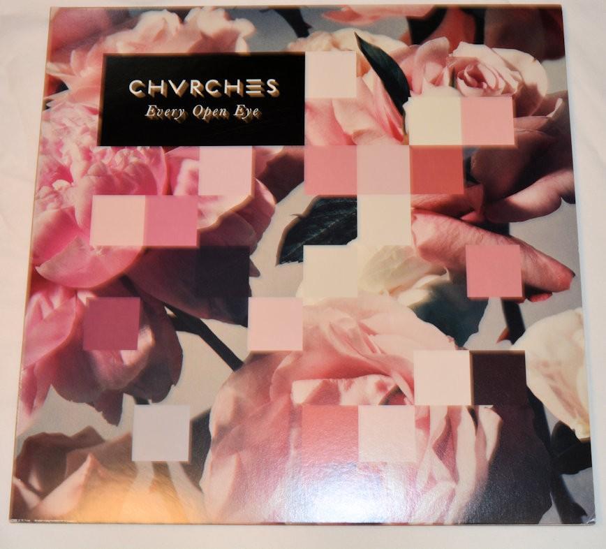 Chvrches - Every Open Eye
