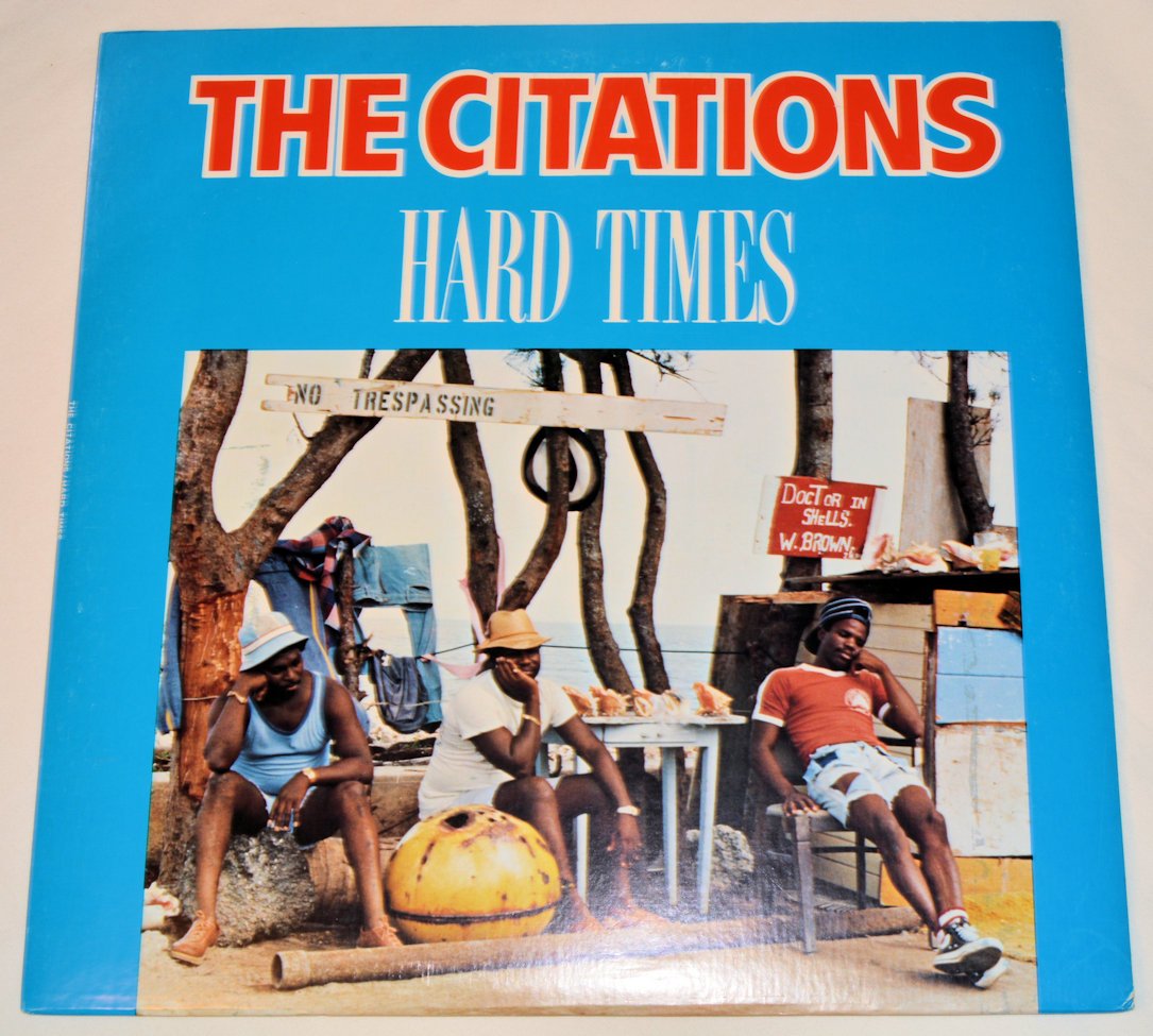 Citations, The - Hard Times