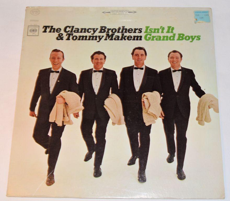 Clancy Brothers - Isn't It Grand Boys
