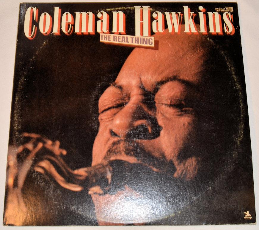 Hawkins, Coleman - Real Thing