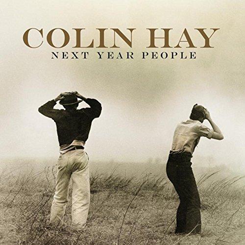 Hay, Colin - Next Year People