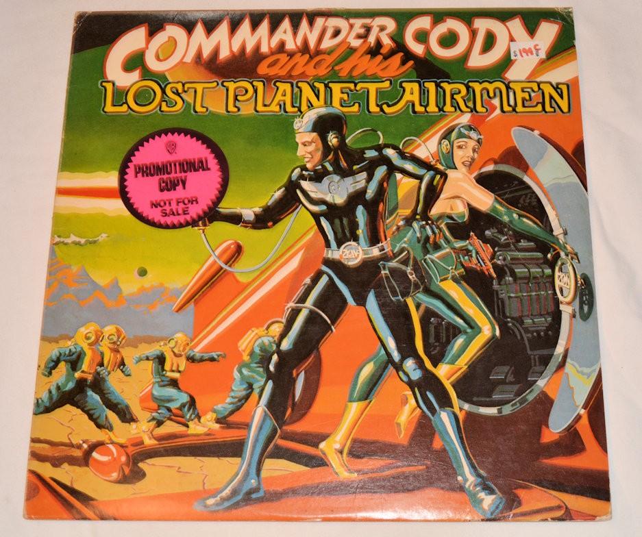 Commander Cody - Commander Cody And His Lost Planet Airmen