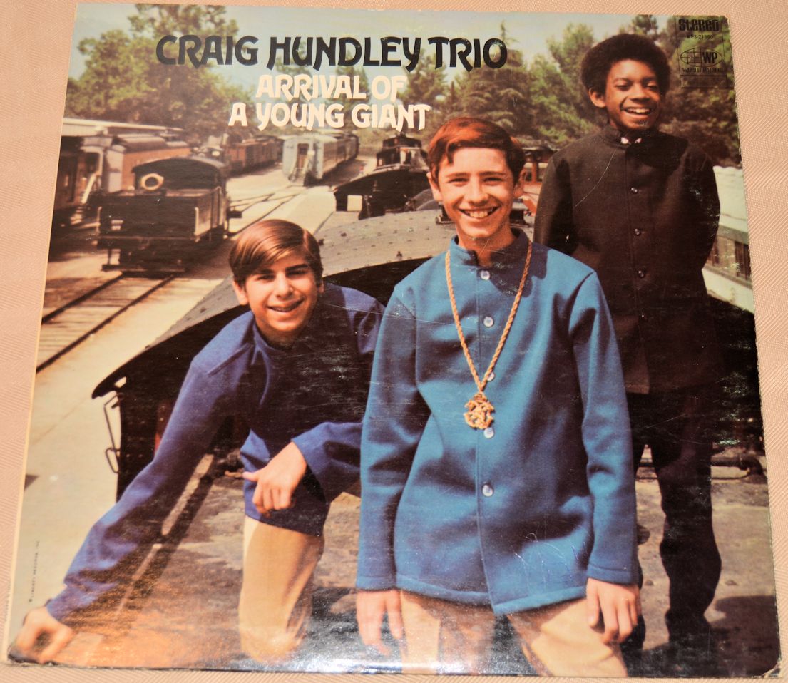 Hundley, Craig Trio - Arrival Of A Young Giant