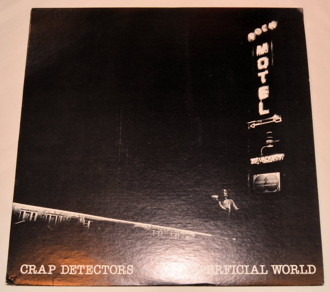 Crap Detectors - Superficial World