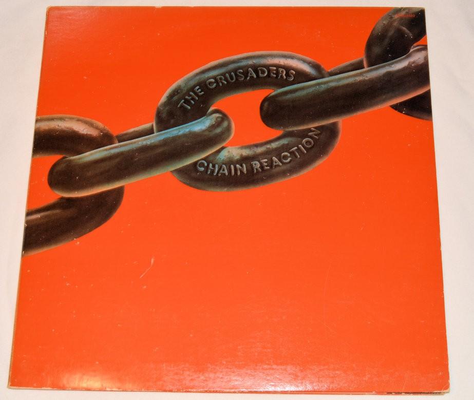 Crusaders - Chain Reaction