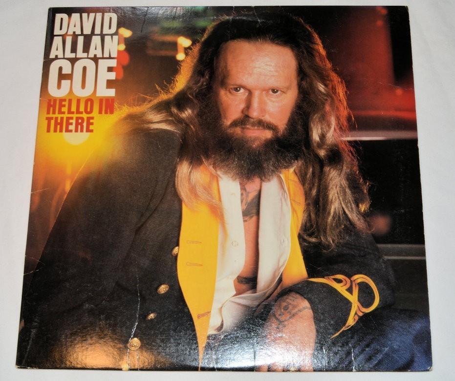 Coe, David Allan - Hello In There