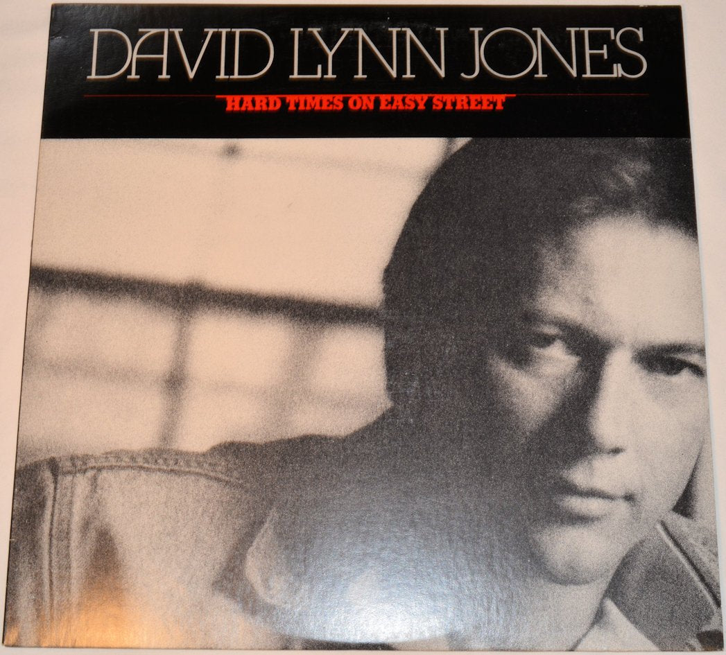 Jones, David Lynn - Hard Times On Easy Street