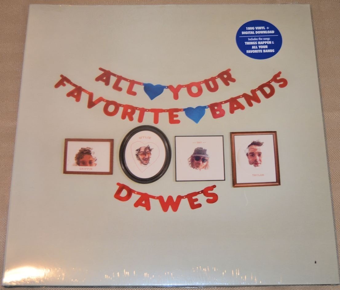 Dawes - All Your Favorite Bands