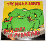 Dead Milkmen, The - Big Lizard In My Backyard