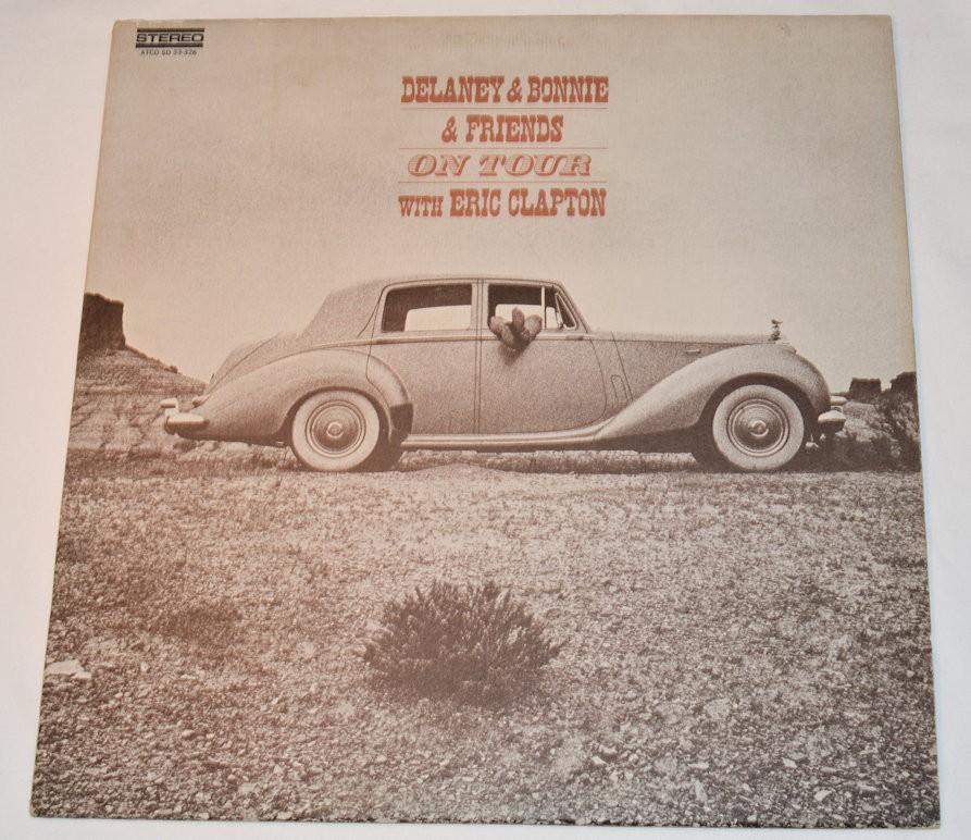 Delaney & Bonnie - On Tour With Eric Clapton