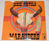 Dixie Pistols - Marauders