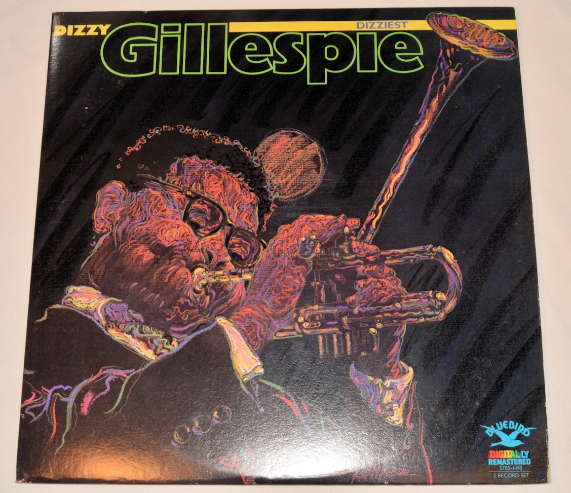 Gillespie, Dizzy - Dizziest