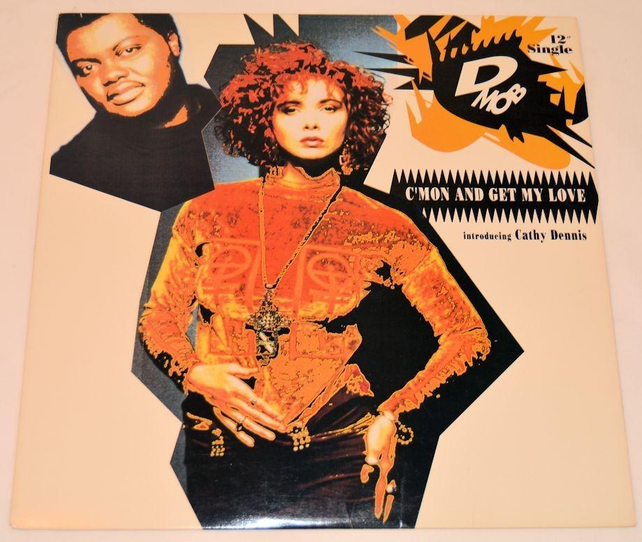 D-Mob - C'Mon And Get My Love