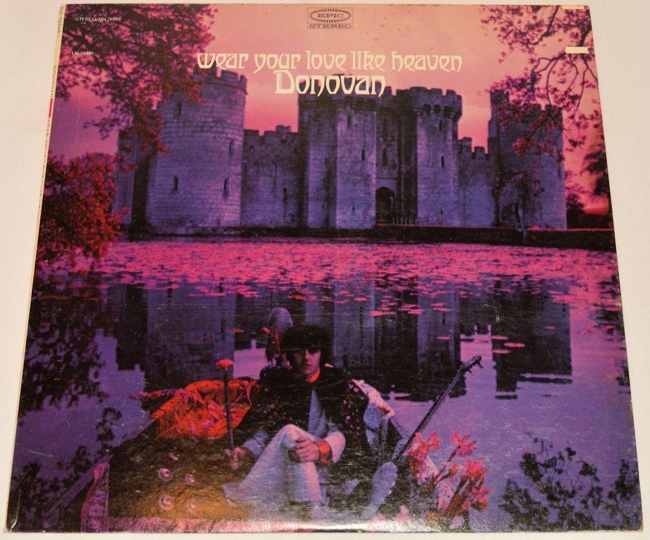 Donovan - Wear Your Love Like Heaven