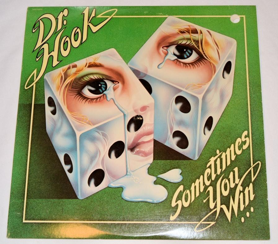 Dr Hook - Sometimes You Win
