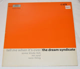 Dream Syndicate - Tell Me When It's Over