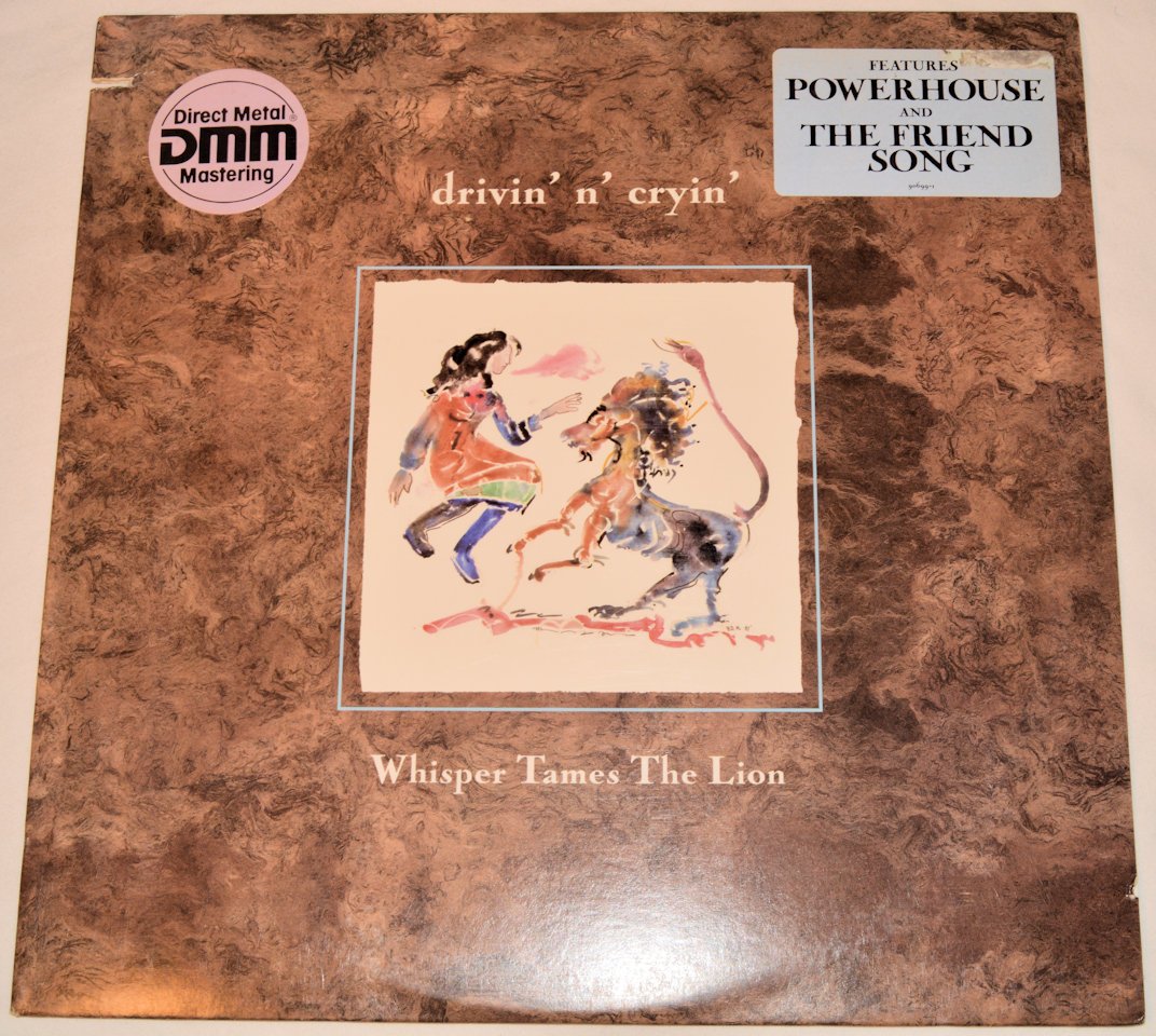 Drivin' N' Cryin - Whisper Tames The Lion