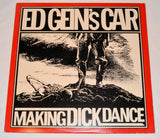 Ed Gein's Car - Making Dick Dance