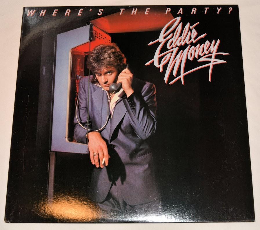 Money, Eddie - Where's The Party