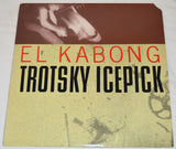 El Kabong - Trotsky Icepick