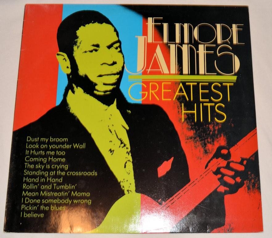 James, Elmore - Greatest Hits