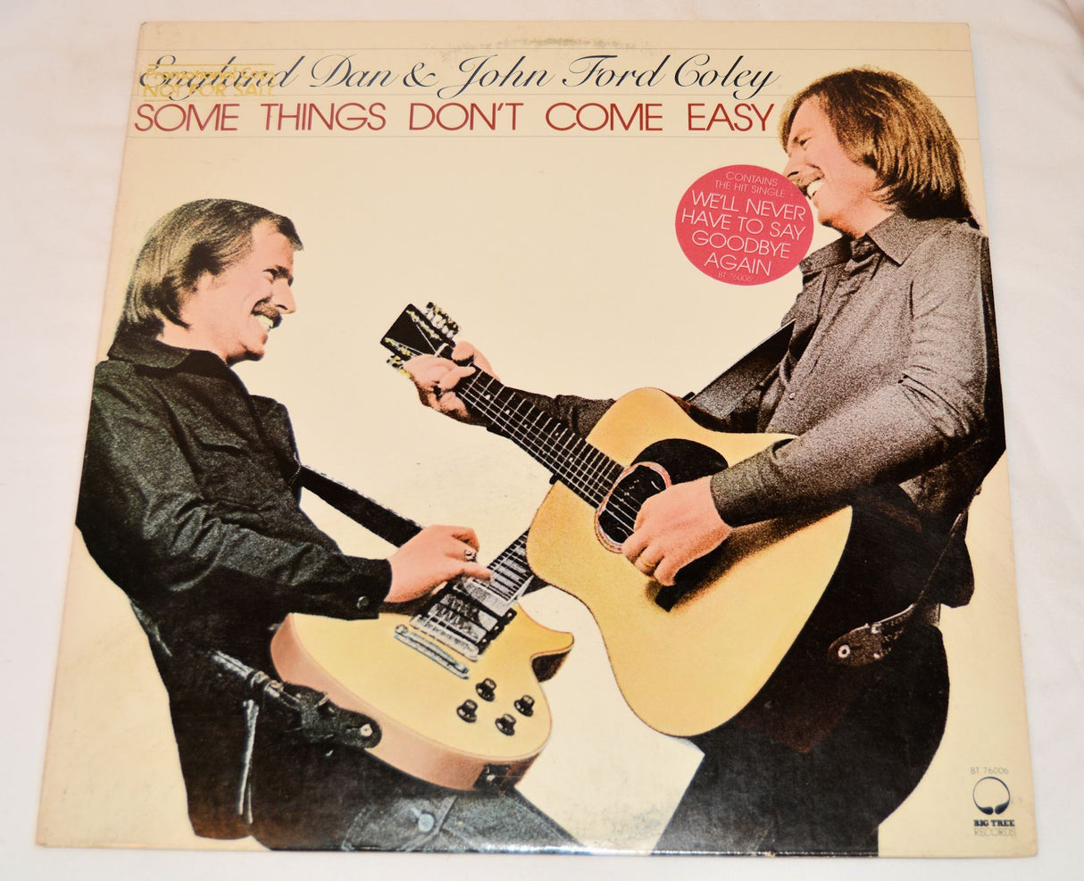 England Dan & John Ford Coley - Some Things Don't Come Easy